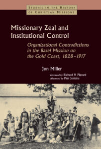 Missionary Zeal and Institutional Control